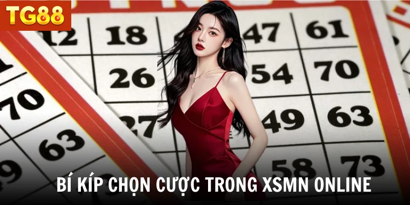 Bí kíp chọn cược trong XSMN online
