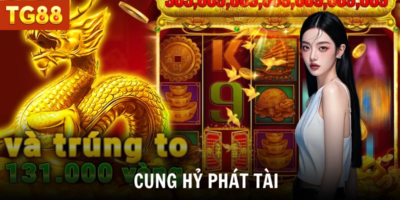 Cung Hỷ Phát Tài